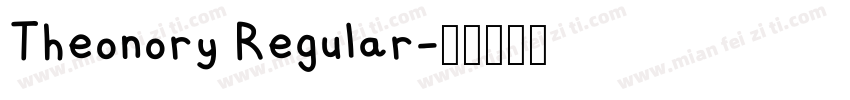 Theonory Regular字体转换